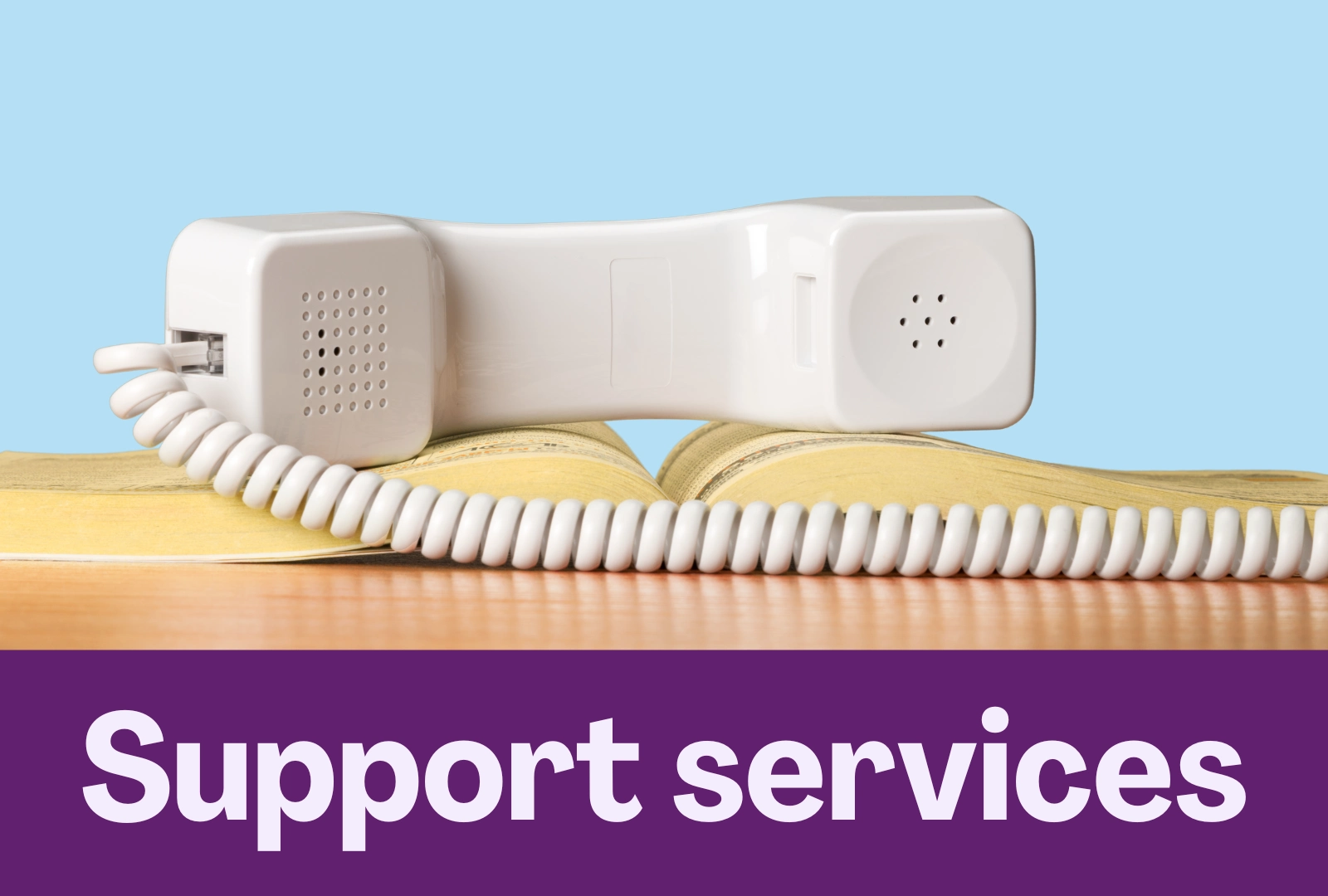 Support services